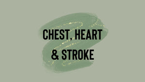 Chest, Heart & Stroke
